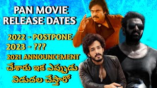 Pan India movie postpone in two years delay || adipurush || agent || MOVIE BEAT