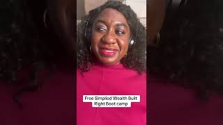 Free Simplied Wealth Built Right Boot camp #fyp #foryou #joyphoebeonwuka #coach