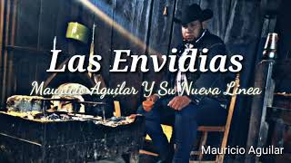 Las Envidias - Mauricio Aguilar Y Su Nueva Linea (Lyric vídeo)