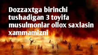 "DOZZAXGA BIRINCHI TUSHADIGAN 3 TOYFADAGI MUSULMON" ALLOXIM OZING SAXLAGIN BARCHAMZNI"