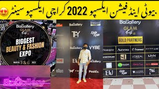 Biggest Beauty&Fashion Expo 2022/Glam Fest/Khi Expo Vlog#16  #fashion #expocenterkarachi  #bagallery