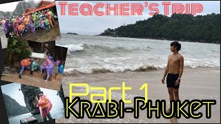 Teachers’s Trip TH in KRABI - PHUKET Part 1| Jhy_TV 001