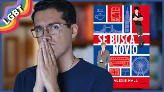 SE BUSCA NOVIO | Alexis Hall (BOYFRIEND MATERIAL)