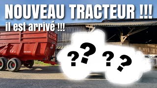 NOUVEAU TRACTEUR !! il est arrivé 😜