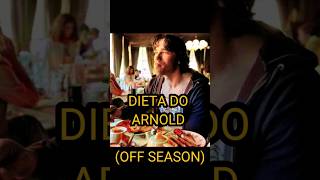 DIETA DO ARNOLD | OFF SEASON | COMIA MENOS QUE NO CONTEST