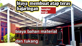 biaya pasang rangka atap baja ringan, harga pasang kanopi baja ringan lengkap