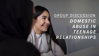 A Group Discussion on Domestic Abuse in Teenage Relationships | One In Four