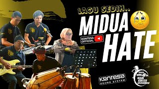 MIDUA HATE__COVER HEGAR KONTESA..LAGU SEDIH