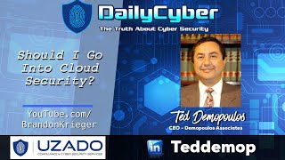 Should I Go Into Cloud Security? | DailyCyber 250~ Watch Now ~