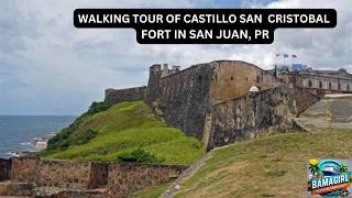 Tour of San Cristobal Fort in Old San Juan, PR