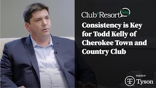 Consistency is Key for Todd Kelly of Cherokee Town and Country Club