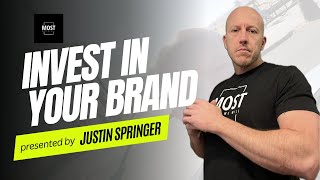 Are you investing in your brand?