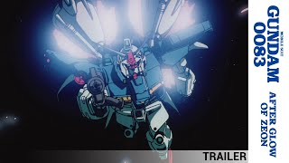 Mobile Suit Gundam 0083: After Glow of Zeon -Trailer