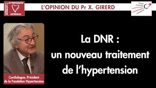 La DNR : un nouveau traitement de l'hypertension #hypertension