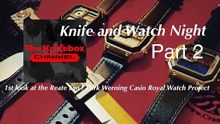 First Look at the Reate / Exoskeletonknife Collaboration/ Dirk Werning’s Watch Mod Project Part 2