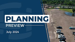 Planning Preview | July 2024