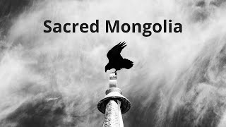 Sacred Mongolia - Photographs by Victoria Knobloch