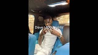 Dave - 100 Nights (Unreleased)