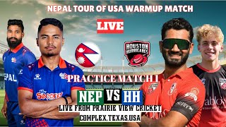 NEPAL VS HOUSTON HURRICANES PRACTICE MATCH 1 | T20 WORLD CUP PRACTICE MATCH | LIVE SCORE COMMENTRY