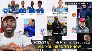 2022/23 English Premier League: All You need to know.