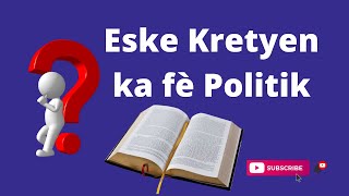 Eske kretyen ka nan politik