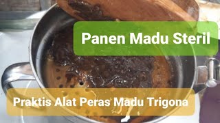 Praktis Alat Peras Madu Trigona Panen Madu Steril Tanpa Kontaminasi Tangan