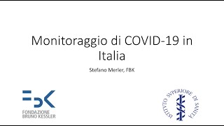 Monitoraggio COVID-19 in Italia: Cos'è e a cosa serve Rt ? | Stefano Merler (FBK)