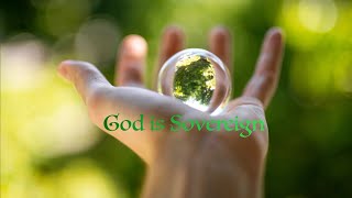 God is Sovereign