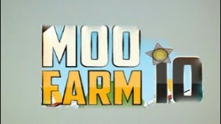 Ну и мы продолжаем Moo Farm IO!