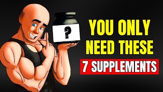 The ONLY 7 Supplements You Need for Muscle Growth / Muscular Strength | DIGITALIZED FITNESS