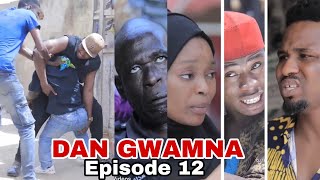 DAN GWAMNA Full Episode 12 Hausa Series Movies