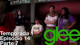 Glee - T01, E14 - Olá (Parte 7)