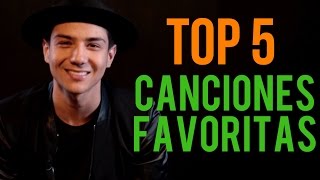 TOP 5 CANCIONES FAVORITAS-Luis Coronel