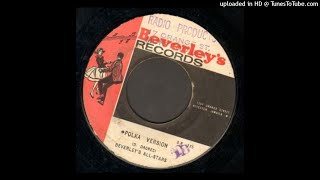 Beverley's All Stars - Polka Version