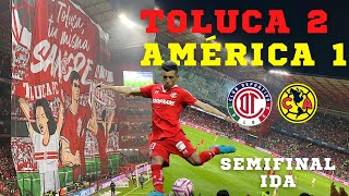 Color Toluca vs América 2-1 Semifinal Ida / Toluca toma ventaja como local en vibrante partido