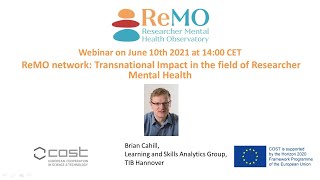 Brian Cahill speaks on "ReMO network: Transnational Impact in the field of Researcher Mental Health"