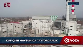 Issiqlik elektr stansiyalarini kuz-qish mavsumiga tayyorlash bo‘yicha amalga oshirilayotgan ishlar