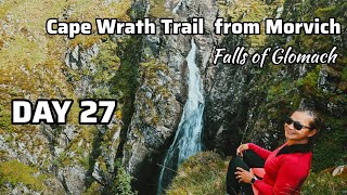 SNT Day 27. Cape Wrath Trail. Morvich and Falls of Glomach  #capewrathtrail #wildcamping