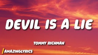 Tommy Richman - DEVIL IS A LIE (Lyrics)