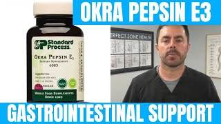 Okra Pepsin E3 Review by Standard Process - Acid Reflux, Heartburn, Ulcers and Relief from much more