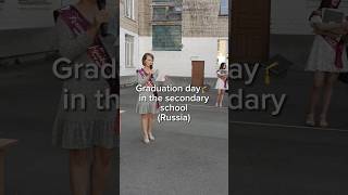 GRADUATION DAY | SCHOOL CEREMONY| RUSSIA #graduation #russia #graduate