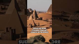 Sudan Has More Pyramids Than Any Country In The World #explore #viral #facts #pyramid #sudan #shorts