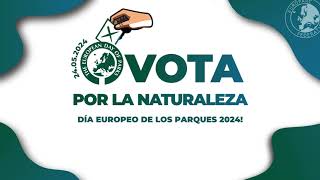 Vota por la naturaleza│Día Europeo de los Parques 2024!