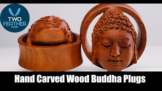 Wooden Buddha Plugs for your Stretched Ears.  Hand Carved Gauges