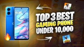 🔥Top 3 BEST Gaming Phone For BGMI/PUBG Under 10000 | BEST Phone For Gaming Under 10000 in 2024