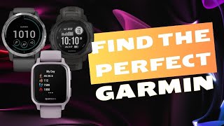 How to Find the Perfect Garmin Smartwatch for Your Needs