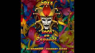 SOCA EN ESPAÑOL 2024 DJ RONALDO🇻🇪🇻🇪