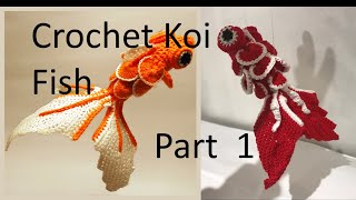 Crochet Koi Fish Tutorial Part 1| Amigurumi