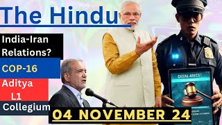 04 November 2024 The Hindu Newspaper Analysis