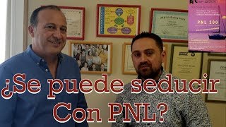 Amor y PNL ¿Se puede seducir con PNL? con Salva Gálvez